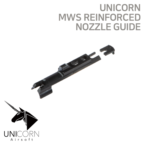 [Unicorn] MWS Reinforced Nozzle Guide (puller pin)